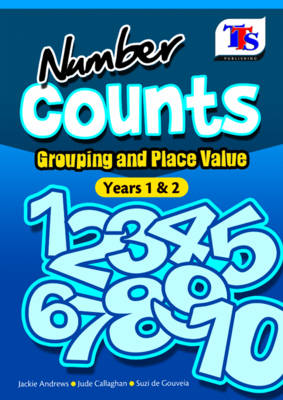 Number Counts: Grouping and Place Value