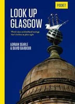 Look Up Glasgow Pocket Edition