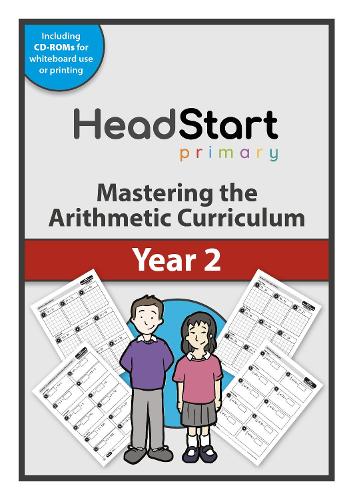 Mastering the Arithmetic Curriculum - Year 2