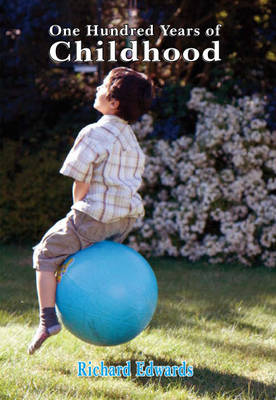 One Hundred Years of Childhood