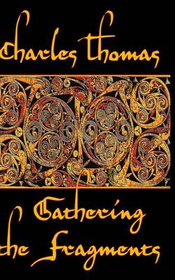 Gathering the Fragments