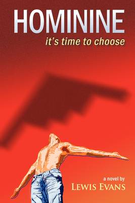 HOMININE - it's Time to Choose