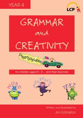 Grammar and Creativity for Year 4