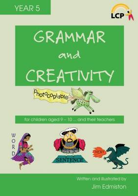 Grammar and Creativity for Year 5