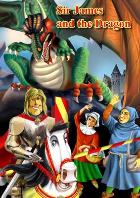 Sir James and the Dragon