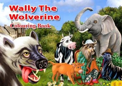 Wally the Wolverine - Colouring Book