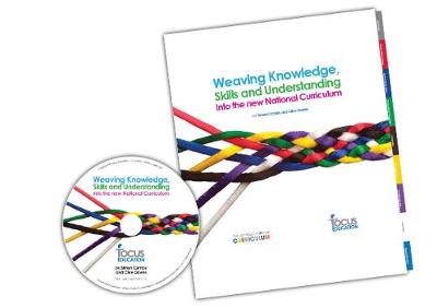 Weaving Knowledge, Skills and Understanding into the New National Curriculum