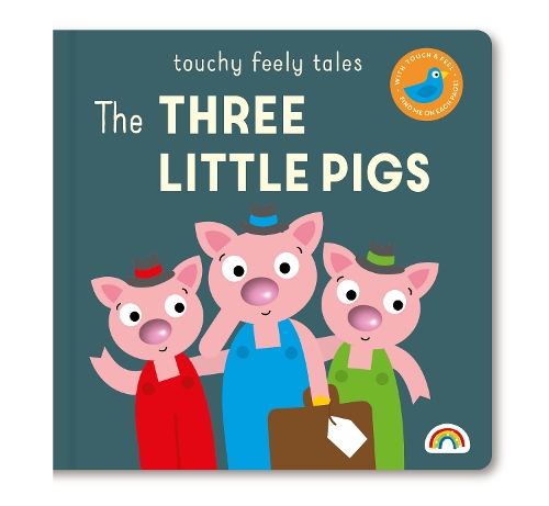 The Touchy Feely Tales - Three Little Pigs
