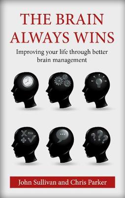 The Brain Always Wins
