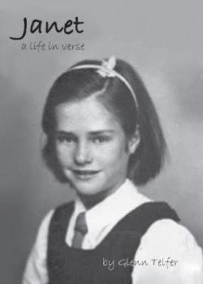 Janet: A Life in Verse