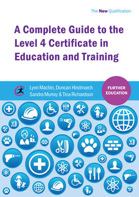 A Complete Guide to the Level 4 Certificate in Education and Training