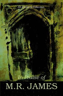 In Praise of  M.R. James