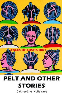 Pelt and Other Stories