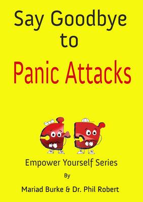 Say Goodbye to Panic Attacks