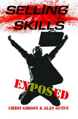 Selling Skills Exposed