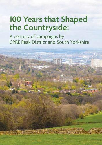 100 Years that Shaped the Countryside