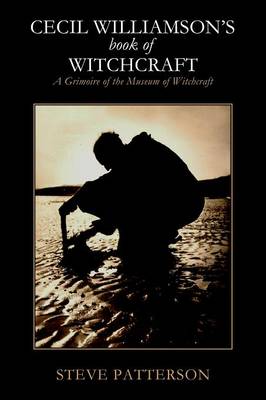 Cecil Williamsons Book of Witchcraft