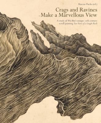 Crags and Ravines Make a Marvellous View