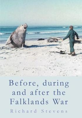 Before, During and After the Falklands War