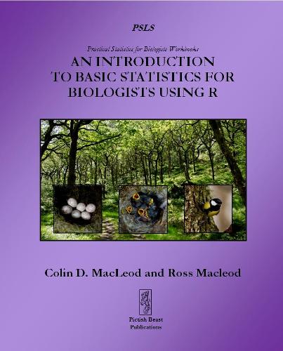 An Introduction to Basic Statistics for Biologists using R