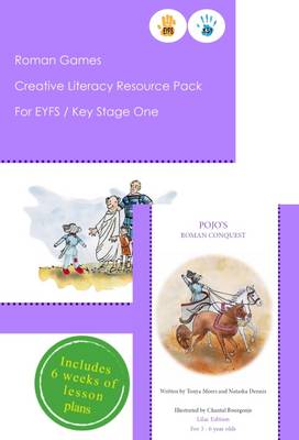Roman Games Creative Literacy Resource Pack for Key Stage One and EYFS