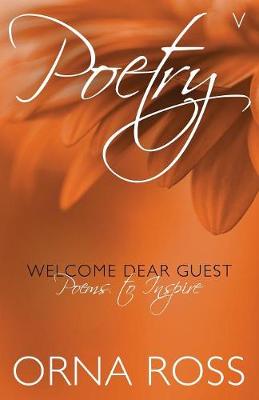 Poetry V: Welcome Dear Guest