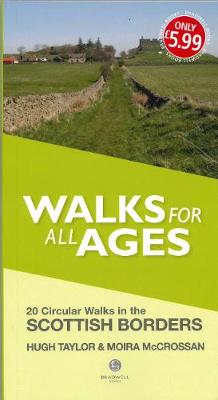 Walks for All Ages Scottish Borders