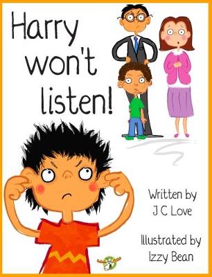 Harry Won't Listen