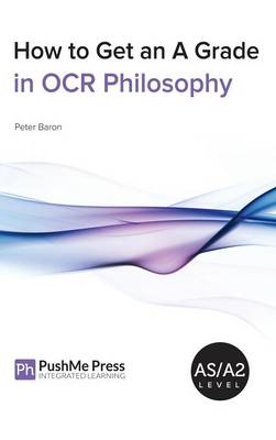 How to Get an a Grade in OCR Philosophy