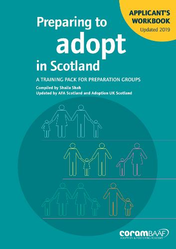 Preparing to Adopt in Scotland - Applicant's Workbook