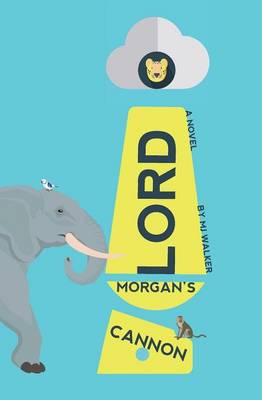 Lord Morgan's Cannon
