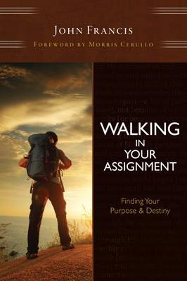 Walking in Your Assignment