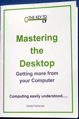 Mastering the Desktop