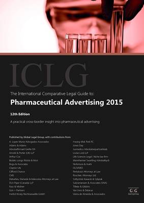 The International Comparative Legal Guide to: Pharmaceutical Advertising 2015
