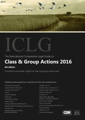 The International Comparative Legal Guide to: Class & Group Actions 2016