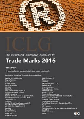 The International Comparative Legal Guide to: Trade Marks 2016