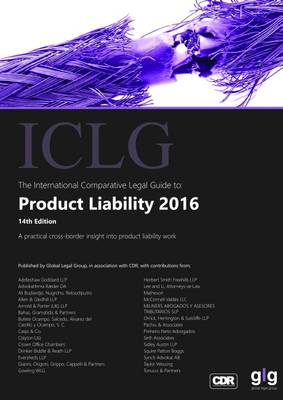 The International Comparative Legal Guide to: Product Liability 2016