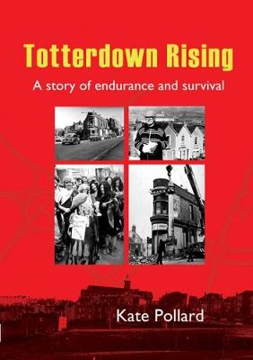 Totterdown Rising