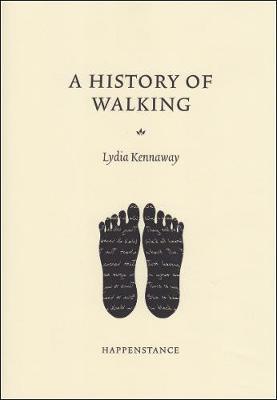 A HISTORY OF WALKING