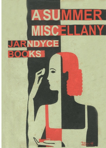 Summer Miscellany