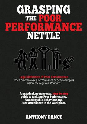 Grasping the Poor Performance Nettle