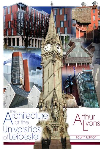 The Architecture of the Universities of Leicester