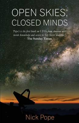 Closed Minds Open Skies
