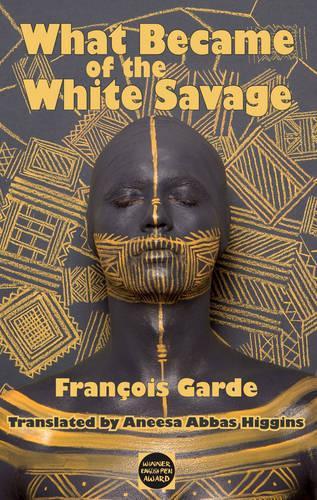 What Became of the White Savage
