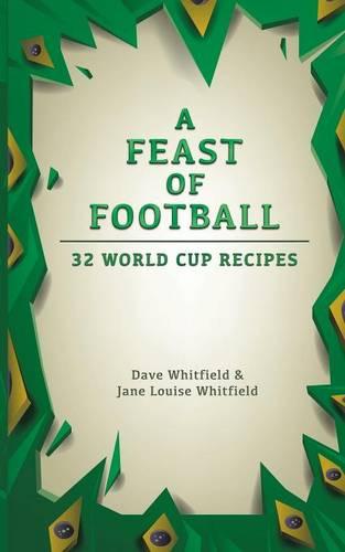 A Feast of Football