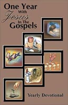 ONE YEAR WITH JESUS IN THE GOSPELS