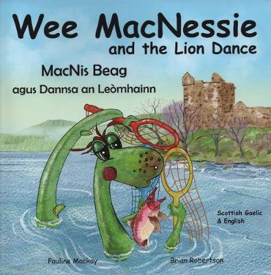 Wee MacNessie and the Lion Dance