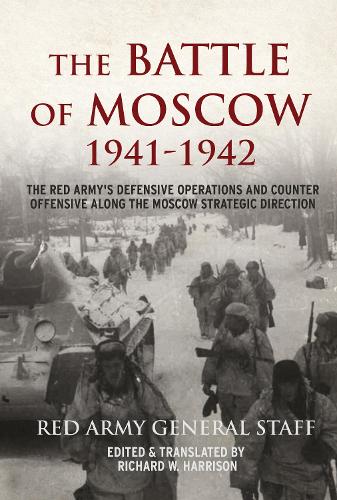 The Battle of Moscow 1941-1942