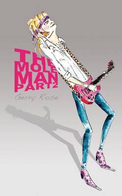 Mole Man: Part 2