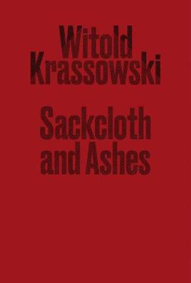 Sackcloth and Ashes